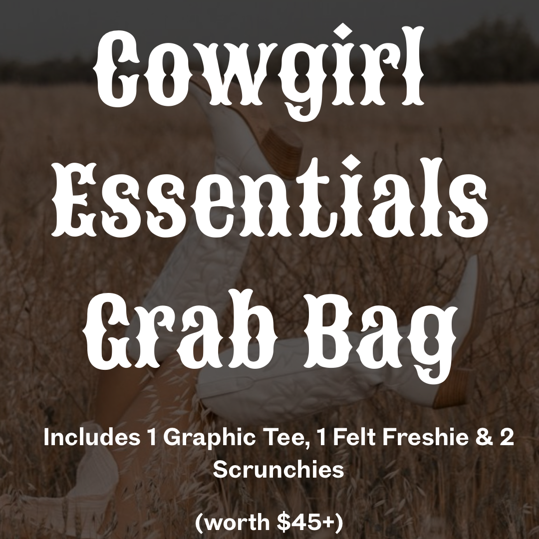 Cowgirl Essentials Grab Bag
